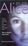 Go ask Alice
