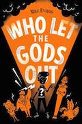 Who let the gods out?