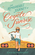 The
              remarkable journey of Coyote Sunrise