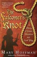 The falconer's knot