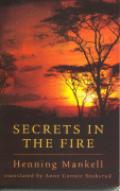Secrets in
              the fire