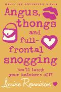 Angus,
              thongs and full-frontal snogging