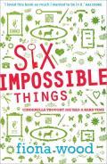 Six impossible things