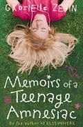 Memoirs of
              a teenage amnesiac