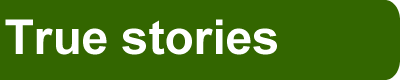 True stories