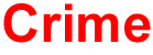Crime