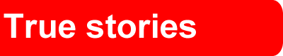 True stories