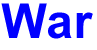 War